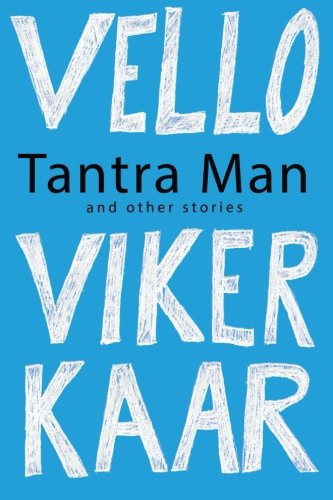 Tantraman: and other stories