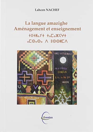 La langue amazighe aménagement et enseignement