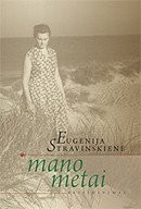 Mano metai. Prisiminimai