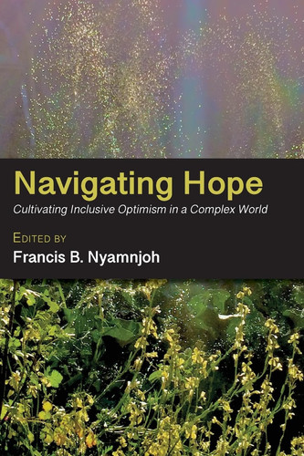 Navigating Hope Cultivating Inclusive Optimism in a Complex World