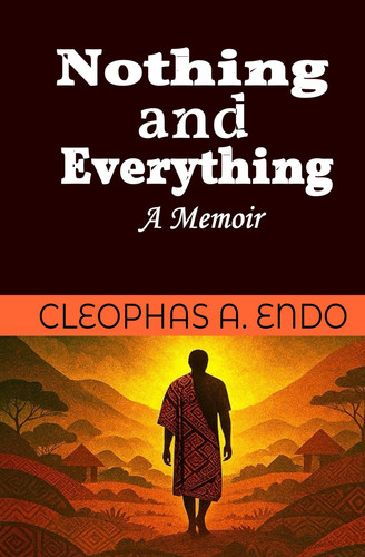 Nothing and Everything: A Memoir