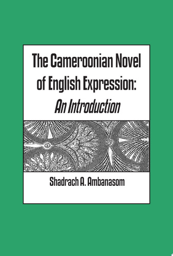 The Cameroonian Novel of English Express