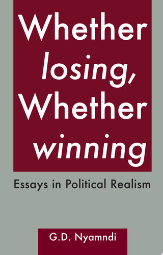 Whether Losing, Whether Winning. Essays