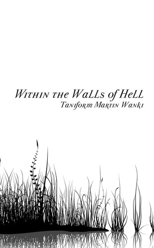 Within the Walls of Hell