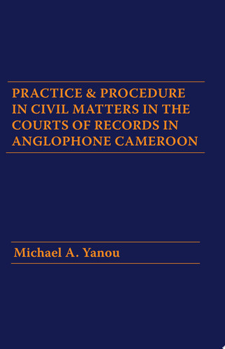 Yanou: Practice and Procedure in Civil Matters