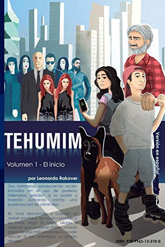 Tehumim: Volumen 1 - El inicio (Spanish Edition)