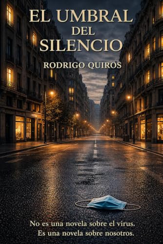 El Umbral del Silencio (Spanish Edition)
