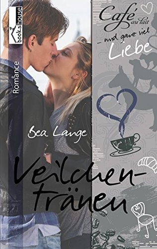 Veilchentränen ...und ganz viel Liebe : Roman