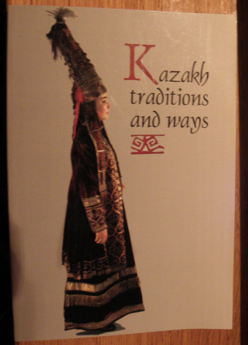 Kazakh Traditions and Ways