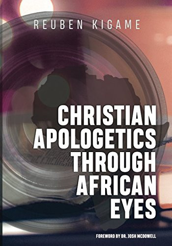 Christian Apologetics Through African Eyes