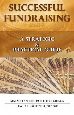 Successful Fundraising A Strategic & Practical Guide