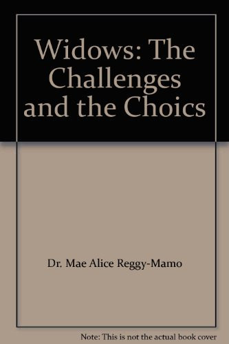 Widows: The Challenges and the Choics