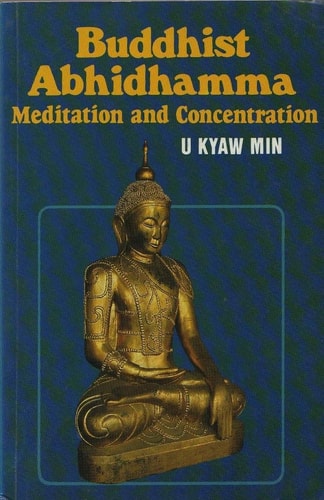 Buddhist Abhidhamma: Meditation and concentration