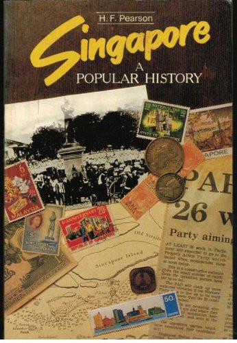 Singapore: A popular history