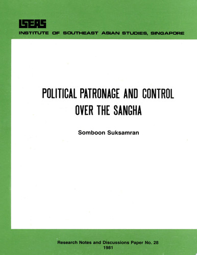 Political Patronage and Control Over the Sangha
