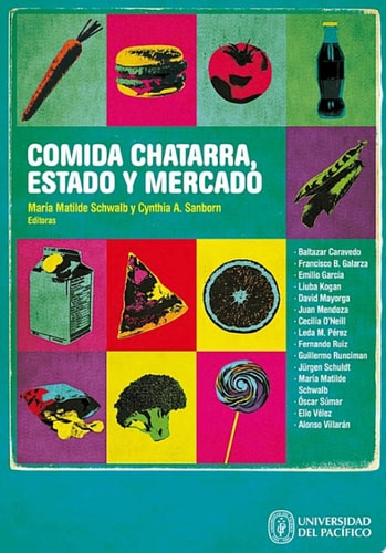 Comida chatarra, estado y mercado
