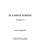 El Capital Ausente Vol V: Los Saldos de la Historia