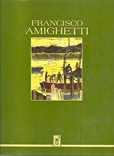 Francisco Amighetti (Spanish Edition)
