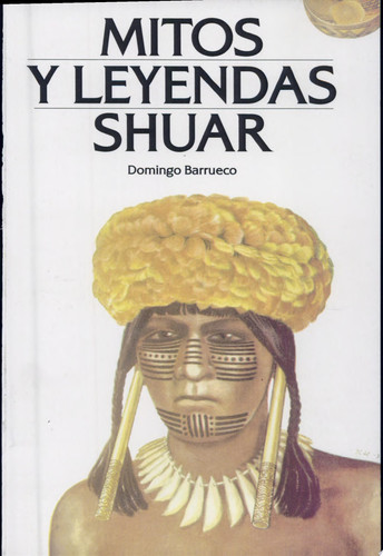 Mitos y leyendas shuar