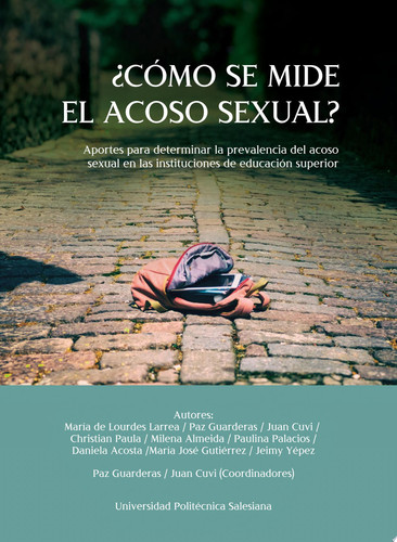 ¿Cómo se mide el acoso sexual? Aportes para determinar la prevalencia del acoso sexual em las instituciones de educación superior