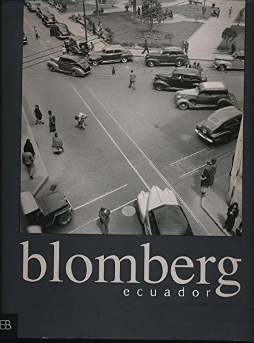Ecuador : Rolf Blomberg's photography, 1934 to 1979