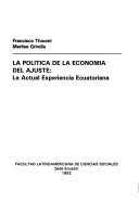 La Política de la Economía Del Ajuste La Actual Experiencia Ecuatoriana