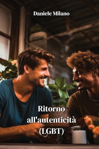 Ritorno all'autenticità (LGBT)