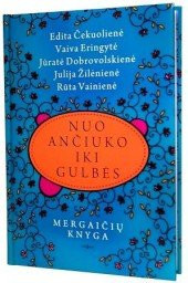 Nuo anciuko iki gulbes