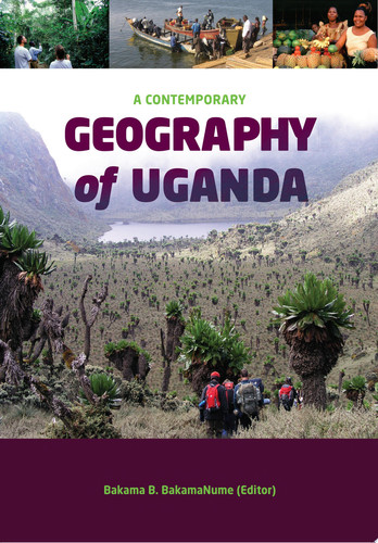 A Contemporary Geography of Uganda