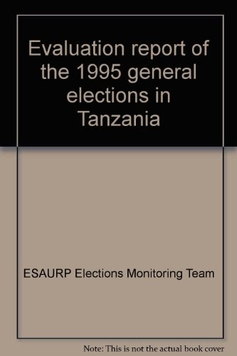 Evaluation report of the 1995 general elections in Tanzania