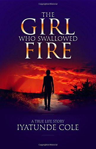The Girl Who Swallowed Fire