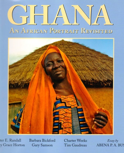 Ghana An African Portrait Revisited