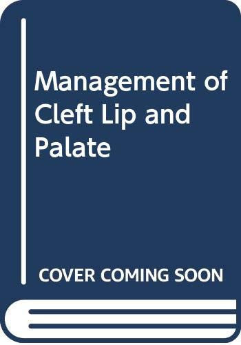 Management of Cleft Lip and Palate