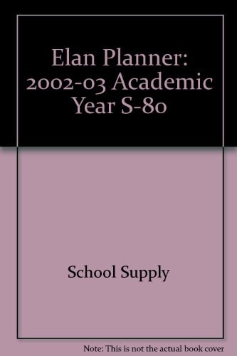 Elan Planner: 2002-03 Academic Year S-80