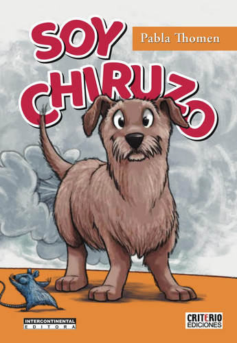 Soy Chiruzo (Spanish Edition)