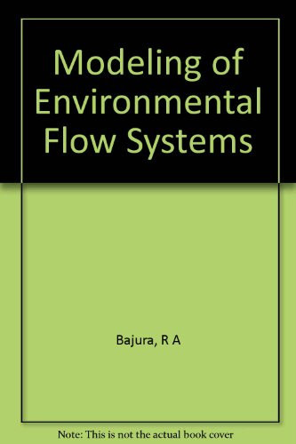 Modeling of Environmental Flow Systems