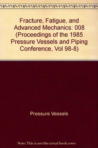 Fracture, Fatigue, and Advanced Mechanics