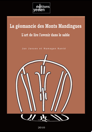 La géomancie des Monts Mandingues l'art de lire l'avenir dans le sable