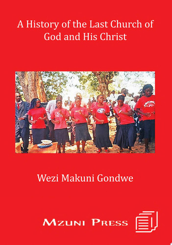 A History of the Last Church of God and
