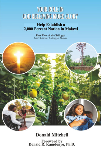 Your Role in God Receiving More Glory: Help Establish a 2,000 Percent Nation in Malawi