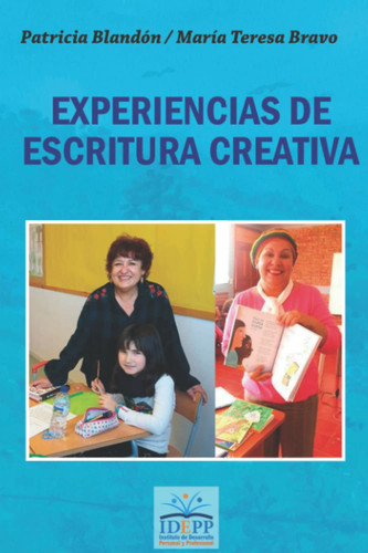 Experiencias de Escritura Creativa (Spanish Edition)