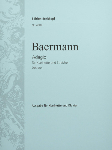 HEINRICH JOSEPH BAERMANN : ADAGIO IN DB MAJOR - CLARINETTE & PIANO