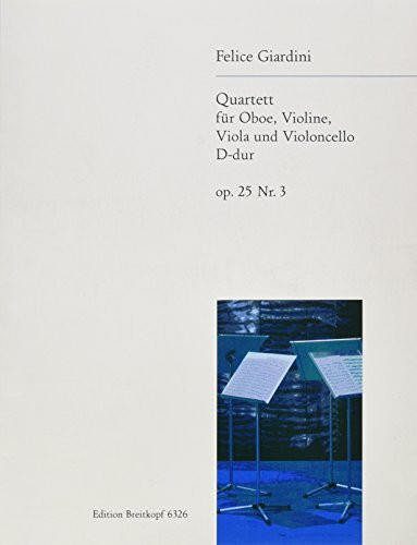 Quartett d-Dur Op. 25/3