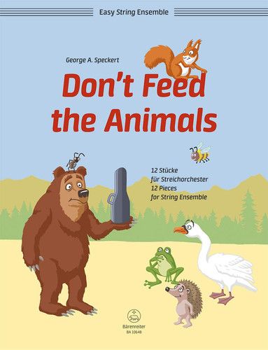 Speckert: Don't Feed the Animals - 12 Pieces for String Ensemble (Score & Set of Parts)