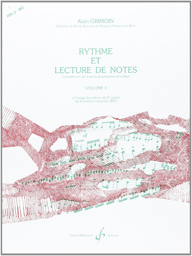 RYTHME ET LECTURE DE NOTES VOLUME 3