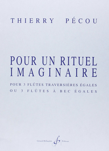 POUR UN RITUEL IMAGINAIRE