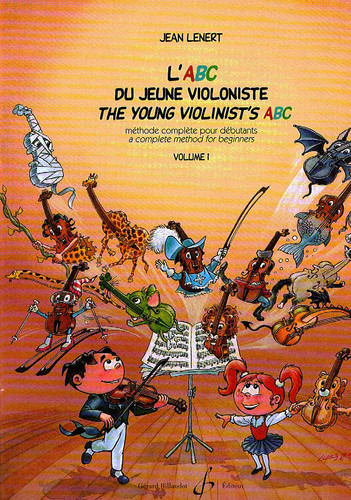 Lénert: L'Abc Du Jeune Violoniste - Volume 1 (Bilingue)