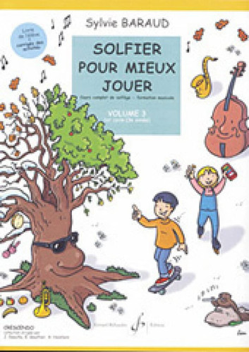 Solfier Pour Mieux Jouer Vol.3