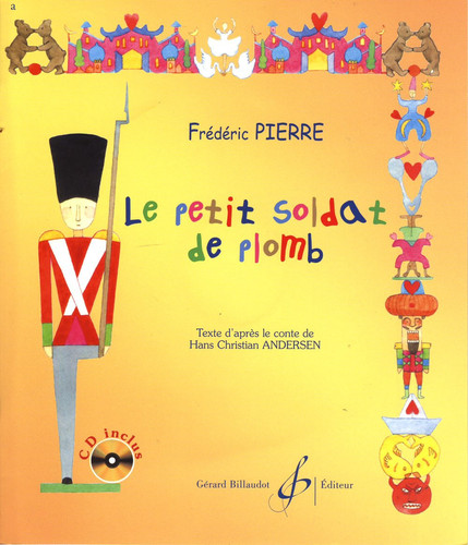 LE PETIT SOLDAT DE PLOMB - LIVRE CD