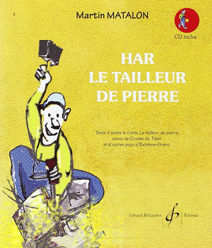 HAR LE TAILLEUR DE PIERRE - LIVRE CD